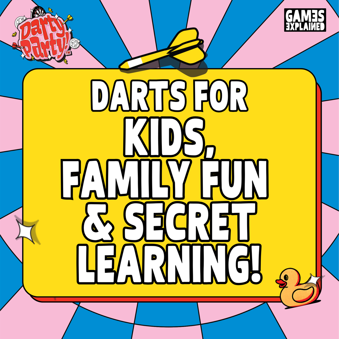 WHY DARTS GAMES ARE PERFECT FOR KIDS, FAMILY FUN & SECRET LEARNING!