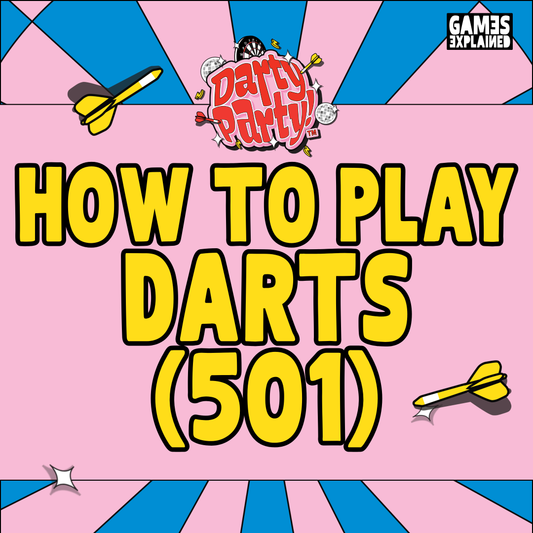 HOW TO PLAY 501 DARTS: THE COMPLETE BEGINNER'S GUIDE